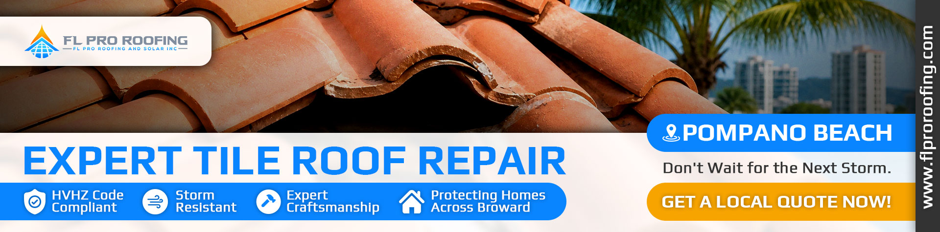 Tile roof repair in Pompano Beach banner for FL Pro Roofing featuring orange barrel tiles and storm resistant services.